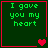 Four green with red borders display 'I gave you my heart' text and pixelated hearts in different configurations