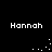 Black background with four white 'Hannah' text labels arranged in a , each accompanied by a small white pixel cluster that shifts position across frames