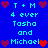 Blue background with cyan text reading "T + M 4 ever Tasha and Michael" surrounded by red and purple pixel hearts.