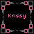 pink square and dot patterns on a black background with repeated text "Krissy" in pixelated font