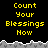 Yellow pixelated text "Count Your Blessings Now" repeated across black background with gray jagged border.