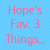 A four- with text and images: pink 'Hope's Fav. 3 Things...' on light blue, a smiling person in blue shirt, white volleyball, red heart with white 'U' on light blue