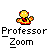 Pixelated character with yellow body, red accents, and black hair stands above bold text reading 'Professor Zoom' on gray background.