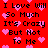 Red background with black text repeating 'I Love Will So Much It's Crazy But Not To Me' and scattered pink pixelated hearts.