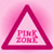 A static pixelated icon features a pink gradient background with a bold magenta triangle outline enclosing the text "PINK ZONE" in pixelated pink letters.