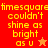 Pixelated text reads "timesquare couldn't shine as bright as u" with a star symbol, displayed across red and orange backgrounds.