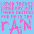 Pixelated text repeats across a blue background with pink lettering, showing sequential character changes in the phrase 'I KNOW THERES SOMEBODY OUT THERE WAITING FOR ME IN THE RAIN'.