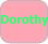 A pink of six rounded square displays text and symbols: 'Dorothy' in green, a black plus sign, 'Britani' in green above; below, an equals sign, 'BEST' underlined in purple, 'FRIENDS' underlined in purple