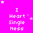 A bright pink background with white text reading "I Heart Single Ness" and scattered small stars in various shades of pink.