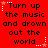Red background with black text repeating 'Turn up the music and drown out the world' in two , surrounded by white star-shaped decorations