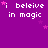 Purple background with repeated white text 'i believe in magic' and pink star symbols scattered throughout.