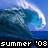 Pixelated ocean wave background with two text overlays: 'summer '08' at bottom left and 'fun in the sun' stacked vertically on right.