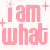 Pixel art contact sheet showing multiple frames of a cartoon woman in pink dress with brown hair and blue eyes, surrounded by pink text "i am what" and starbursts on white background.