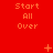Red background with repeated orange text 'Start All Over' and small animated symbols including plus signs, stars, Xs, dots, and ellipses.