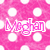 Pink polka-dot background with white dots and pink text reading 'Megan Jordan' in stylized font, plus smaller 'MJ' below.