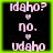 Four identical display pixelated text on black backgrounds with green borders, each showing 'Idaho?', two hearts, 'no.', and 'udaho' in pink
