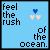A light blue square icon with black text reading "feel the rush of the ocean." and three pixelated hearts in varying shades of blue and pink.