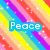 Rainbow striped background with white sparkles and three text labels: Peace, Love, Happiness in blue, red, and purple boxes.