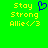 Green background with yellow pixelated text 'Stay Strong Allie<3' and a blue pixelated heart symbol above the text on the left side.