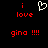 Black background with red pixelated text and a white heart symbol, displaying 'i love gina !!!!' in two identical side-by-side arrangements.