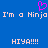 Blue background with pixelated text and a pink heart symbol, displaying 'I'm a Ninja I'm a Ninja' above 'HIYA!!!! HIYA!!!!'