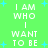 Green background with blue starbursts and white pixelated text repeating 'I AM WHO I WANT TO BE' in vertical alignment.