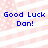 Blue text 'Good Luck Dan!' on a pink and white striped background with small dots.