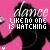 A pink background features repeated black silhouettes of a person dancing with arms raised, overlaid by white text reading "dance LIKE NO ONE IS WATCHING" and small heart symbols.
