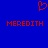 Red pixel art on blue background shows a heart symbol above two instances of the name "MEREDITH" in blocky text.