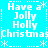 Pixelated text on cyan background reads 'Have a Jolly Holly Christmas' with snowflake and dashed-line decorations, repeated in a pattern