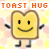 Animated contact sheet showing two frames of a smiling toast character with arms and legs, alternating between 'TOAST HUG TOAST HUG' text and an orange heart symbol on a pastel background.