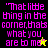 'That little thing in the corner, that's what you are to me' text appears across four with a star icon changing from yellow to black