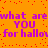 Orange background with red pixel dots and purple text repeating 'what are what are YOU YOU for hallow for hallow' in two identical horizontal