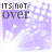 Animated icon with purple background showing white sparkles and text "IT'S NOT OVER" in black pixelated font.