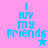 Pixelated text 'I luv my friends' in blue on pink and blue background with star symbols, animated star color change from blue to pink.
