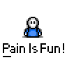 A 5x5 contact sheet of animated frames showing a pixelated blue character with white face performing various actions while the text "Pain Is Fun!" appears below each frame.