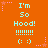 Orange background with repeated cyan text 'I'm So HooD!' and smiley face, surrounded by pink star decorations.