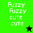 Pixelated text 'Fuzzy Fuzzy cute cute' on green and black backgrounds with a star symbol.
