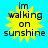 Yellow sunburst shape with black text "Im walking on sunshine" on bright blue background.