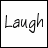 Animated sequence of text-based icons showing 'Laugh', 'Ha', 'Cry', and 'Share the Pants' in various colors, styles, and positions