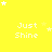 Yellow background with white text 'Just Shine' repeated in a pattern, surrounded by white and light yellow stars