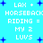 Pixelated text and blue star shapes on a cyan background, with repeated phrases 'LAX + HORSEBACK RIDING = MY 2 LUVS' in white block letters.