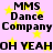 Pixelated text and yellow stars on a pink background, with repeated phrases 'MMS Dance Company' and 'OH YEAH OH YEAH' in black block letters.