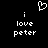 Pixelated white text and heart symbol on black background, two identical side-by-side layouts with 'i love peter' below the heart.