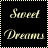 Black background with four displaying 'Sweet Dreams' text in cursive font, each bordered by dotted lines and featuring a small star symbol at different positions