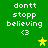 Green background with white pixelated text 'dontt stopp believing <3' and a yellow star that changes to green in the second frame.