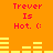 Pixelated orange background with red text 'Trever Is Hot. :(' and yellow audio waveforms shifting between two states.