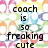 Pixelated text reads 'coach is so freaking cute' over a colorful, blurred background with pastel shapes.