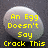 A pixelated egg-shaped object with yellow text reading "An Egg Doesn't Say Crock This" on a dark gray background.