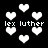 Black background with white pixelated hearts and repeated text 'lex luther' in a retro digital style.